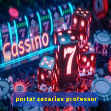 portal zacarias professor